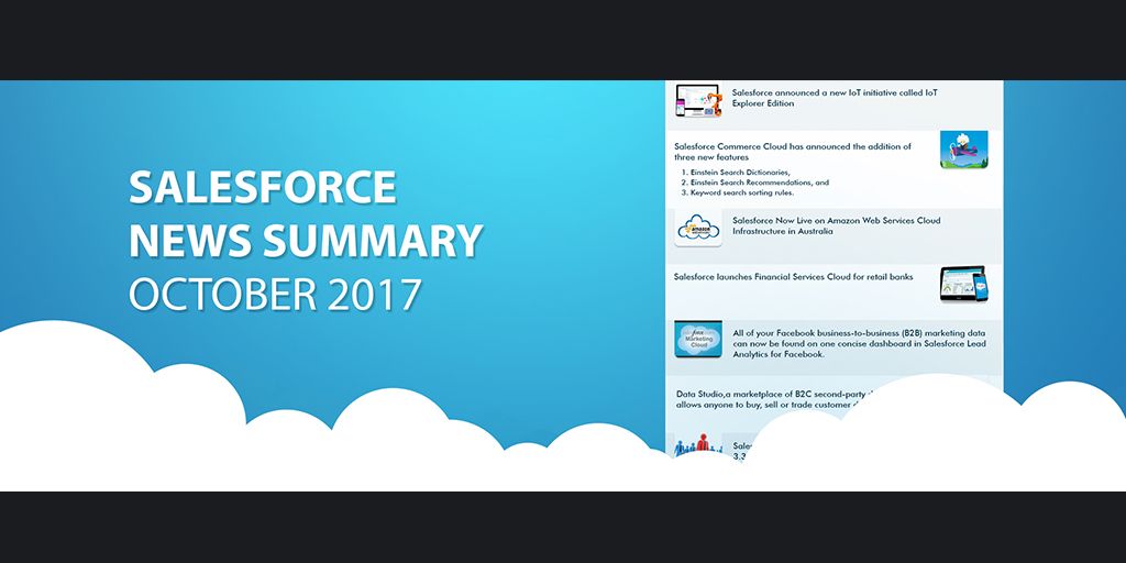 Salesforce News Summary | October 2017